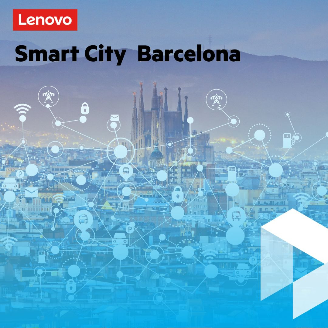 Lenovo Smart City v Barcelone: Ukážka inovatívnych technologických riešení pre trvalo udržateľný rozvoj miest